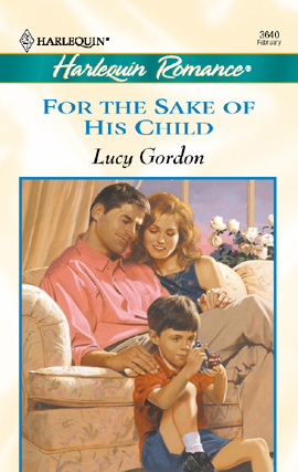 Title details for For The Sake Of His Child by Lucy Gordon - Available